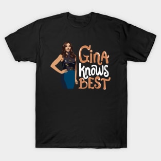 Gina Knows Best T-Shirt